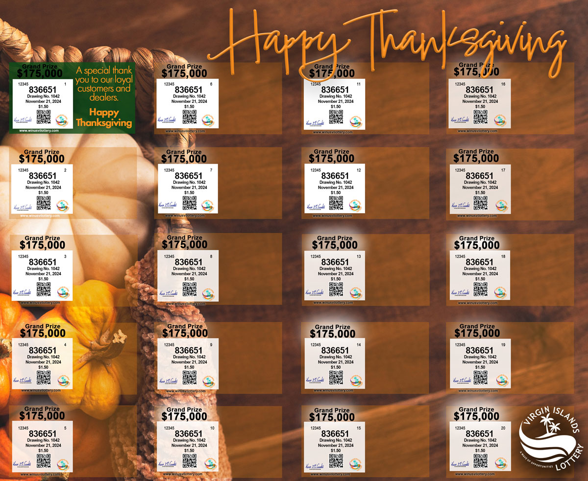 VI Lottery Drawing #1042 Happy Thanksgiving Ticket is now on sale!