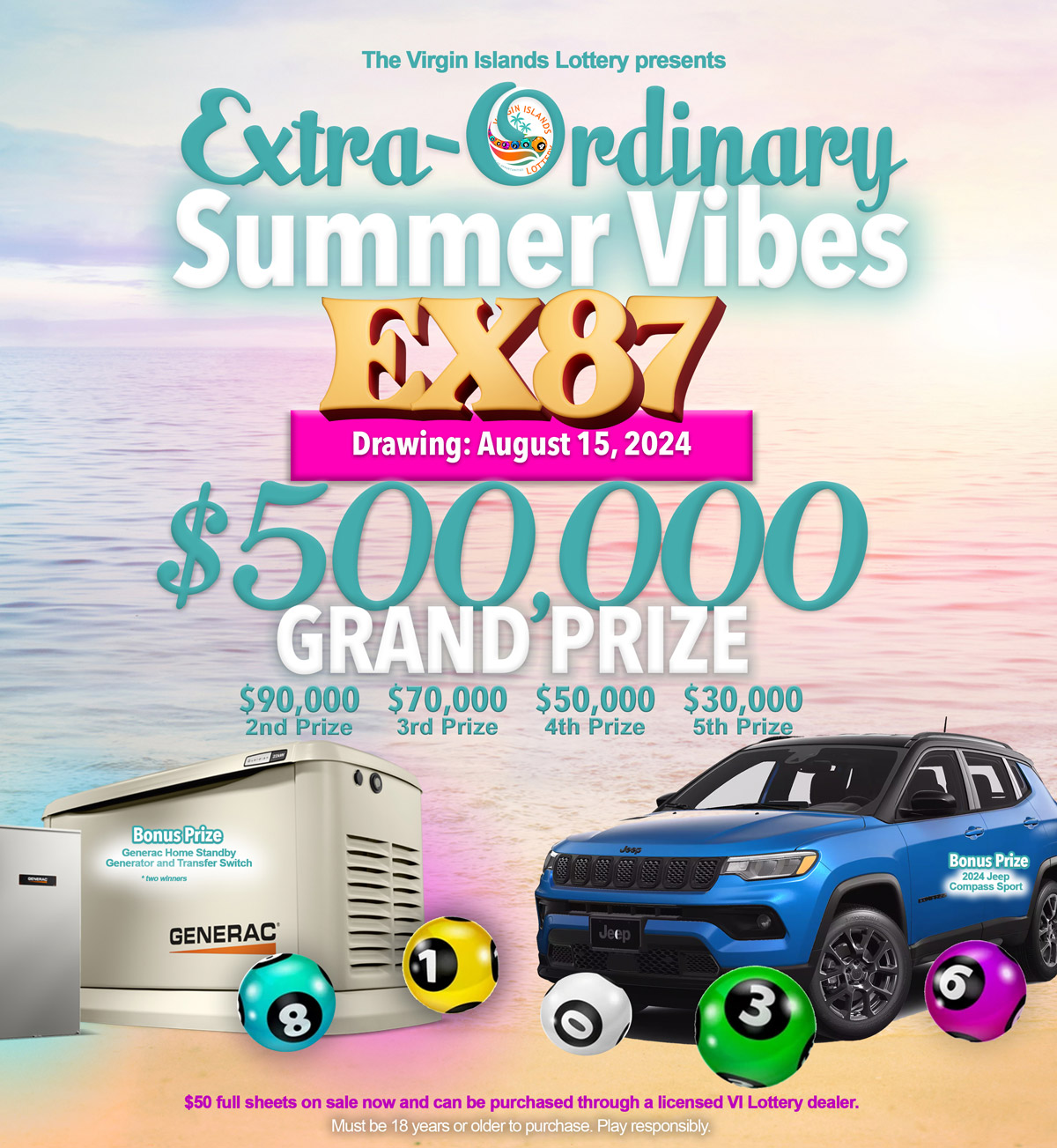 VI Lottery Drawing #EX-87 Extra-Ordinary Summer Vibes Ticket is now on sale!